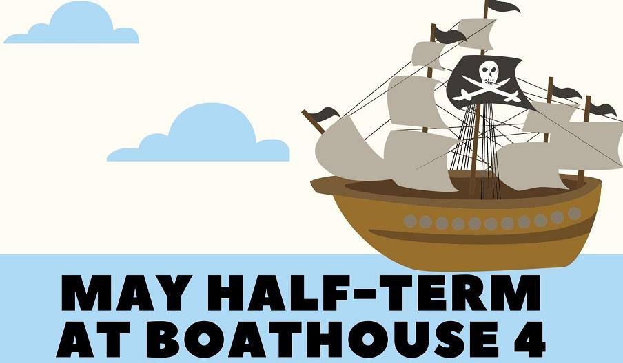 Event image for Boathouse 4 half term activities, featuring an illustration of a pirate ship